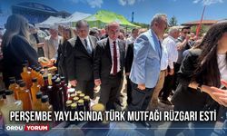 Perşembe Yaylasında Türk Mutfağı Rüzgarı Esti