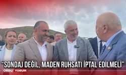 “Sondaj Değil, Maden Ruhsatı İptal Edilmeli”