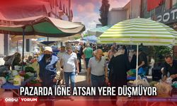 Pazarda İğne Atsan Yere Düşmüyor