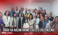Ordu’da Nazım Hikmet Gecesi Düzenlendi
