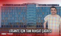 LÖSANTE İçin Tam Ruhsat Çağrısı