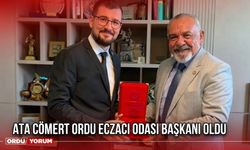 Ata Cömert Ordu Eczacı Odası Başkanı Oldu