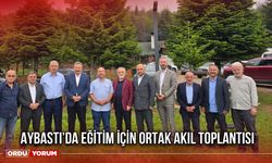 Aybastı’da Eğitim İçin Ortak Akıl Toplantısı