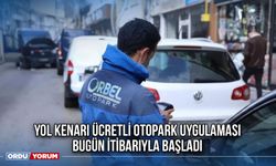 Yol kenarı ücretli otopark uygulaması bugün itibarıyla başladı