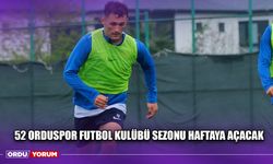 52 Orduspor Futbol Kulübü Sezonu Haftaya Açacak