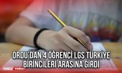 Ordu’dan 4 Öğrenci LGS Türkiye Birincileri Arasına Girdi