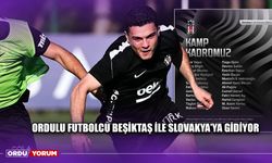 Ordulu Futbolcu Beşiktaş İle Slovakya'ya Gidiyor