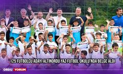 125 Futbolcu Adayı Altınordu Yaz Futbol Okulu'nda Belge Aldı