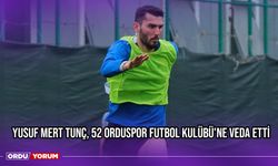 Yusuf Mert Tunç, 52 Orduspor Futbol Kulübü'ne Veda Etti