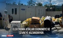Elektronik Atıkları Ekonomiye ve Çevreye Kazandırıyor