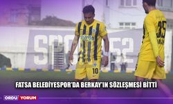 Fatsa Belediyespor'da Berkay'ın Sözleşmesi Bitti