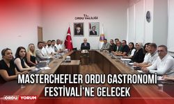 Masterchefler Ordu Gastronomi Festivali’ne Gelecek