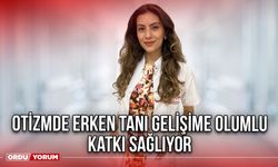 Otizmde Erken Tanı Gelişime Olumlu Katkı Sağlıyor