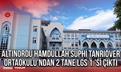 Altınordu Hamdullah Suphi Tanriöver Ortaokulu’ndan 2 Tane LGS 1.’si Çıktı