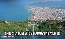 Ordu Sıla Günleri 29 Temmuz'da Başlıyor