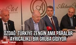Özdağ: Türkiye Zengin Ama Paralar Ayrıcalıklı Bir Gruba Gidiyor