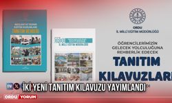 İki Yeni Tanıtım Kılavuzu Yayımlandı