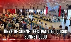 Ünye’de Sünnet Festivali: 55 Çocuk Sünnet Edildi