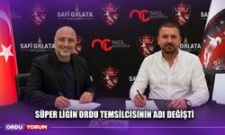 Süper Ligin Ordu Temsilcisinin Adı Değişti