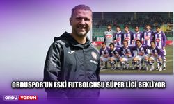 Orduspor'un Eski Futbolcusu Süper Ligi Bekliyor