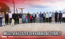 Milletvekili Özer’den Kabakdağ Ziyareti