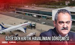 Özer’den Kritik Havalimanı Görüşmesi