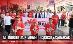 Altınordu’da Klarnet Coşkusu Yaşanacak