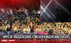 Ünye’de Yağışa Aldırış Etmeden Konseri Dinlediler