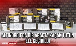 Altınordu’da Bir Araçta Kaçak Tütün Ele Geçirildi