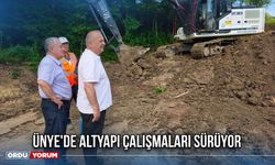 Ünye'de Altyapı Çalışmaları Sürüyor