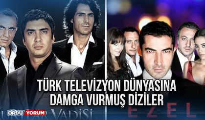 Türk Televizyon Dünyasına Damga Vurmuş Diziler