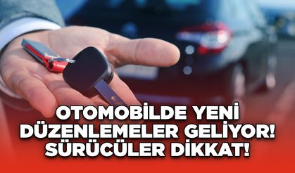 Otomobilde Yeni Düzenlemeler Geliyor! Sürücüler Dikkat!