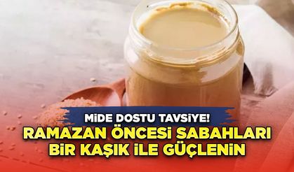 Mide Dostu Tavsiye! Ramazan Öncesi Sabahları Bir Kaşık ile Güçlenin