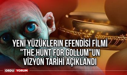 Yeni Yüzüklerin Efendisi Filmi "The Hunt for Gollum"un Vizyon Tarihi Açıklandı