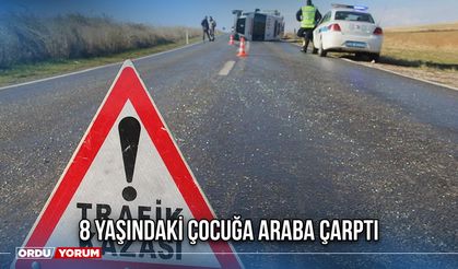 8 Yaşındaki Çocuğa Araba Çarptı