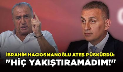 İbrahim Hacıosmanoğlu Ateş Püskürdü: "Hiç Yakıştıramadım!"