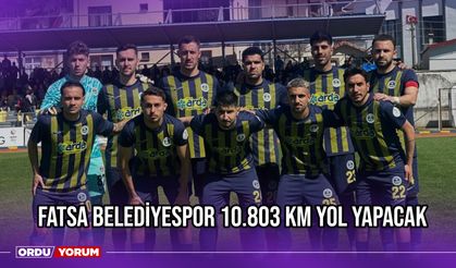 Fatsa Belediyespor 10.803 KM Yol Yapacak