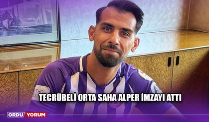 Tecrübeli Orta Saha Alper İmzayı Attı