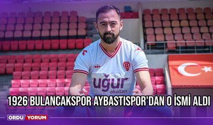 1926 Bulancakspor Aybastıspor'dan O İsmi Aldı