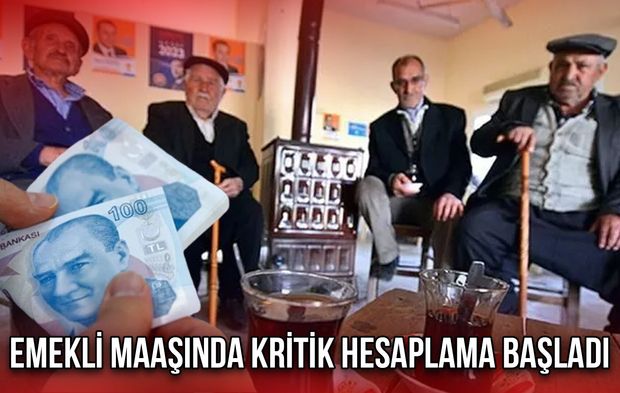 Emekli Maaşında Kritik Hesaplama Başladı