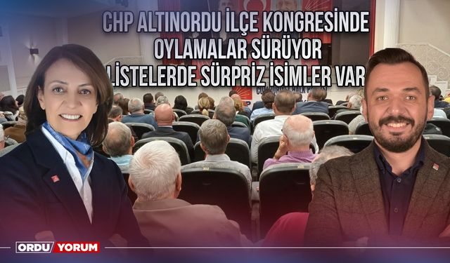 CHP Altınordu İlçe Kongresinde oylamalar sürüyor Listelerde sürpriz isimler var