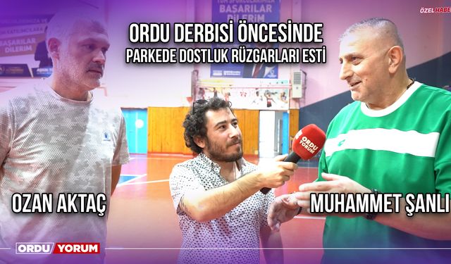 Ordu Derbisi Öncesinde Parkede Dostluk Rüzgarları Esti