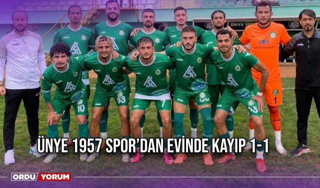 Ünye 1957 Spor’dan Evinde Kayıp 1-1