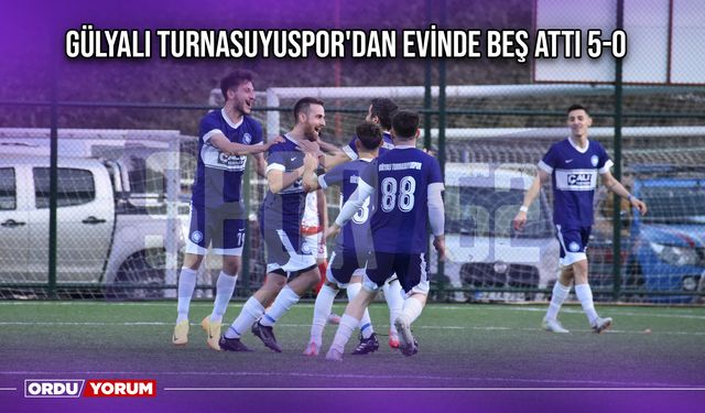 Gülyalı Turnasuyuspor'dan Evinde Beş Attı 5-0