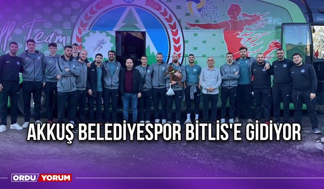 Akkuş Belediyespor Bitlis'e Gidiyor