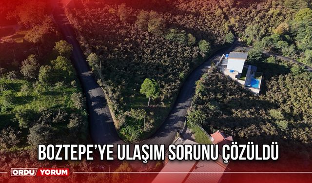 Boztepe’ye Ulaşım Sorunu Çözüldü