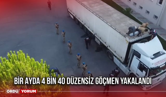 Bir Ayda 4 Bin 40 Düzensiz Göçmen Yakalandı