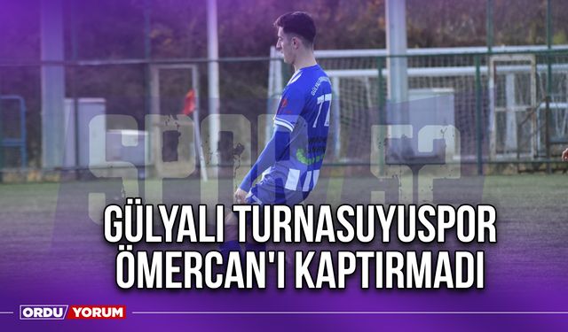 Gülyalı Turnasuyuspor Ömercan'ı Kaptırmadı