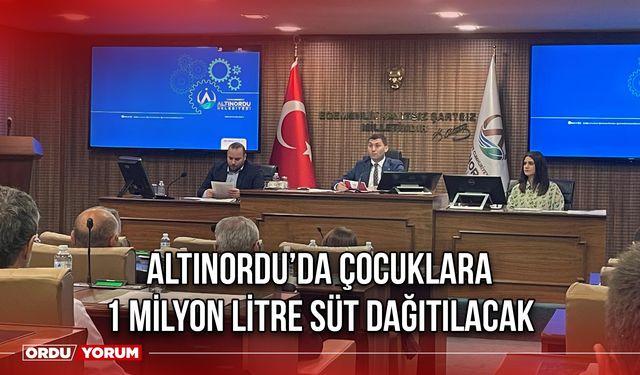 Altınordu’da Çocuklara 1 Milyon Paket Süt Dağıtılacak