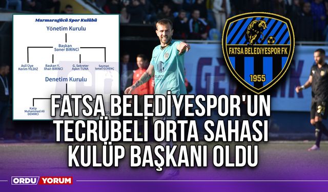 Fatsa Belediyespor'un Tecrübeli Orta Sahası, Kulüp Başkanı Oldu